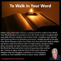 TO WALK IN THE WORD